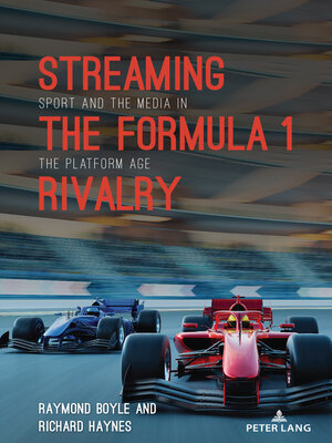 cover image of Streaming the Formula 1 Rivalry